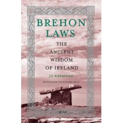 Brehon Laws: The Ancient Wisdom of Ireland