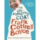The Unforgotten Coat: A funny, warm-hearted and compelling story of friendship and adversity, winner of the Guardian Children's Fiction Prize, from the UK Children’s Laureate 2024–2026