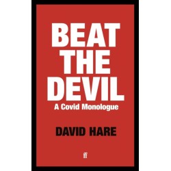 Beat the Devil: A Covid Monologue