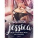 Jessica: Secrets and Passionate Encounters 1 - Erotic Short Story