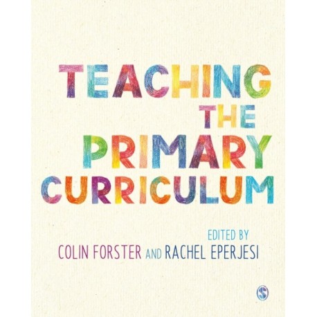 Teaching the Primary Curriculum
