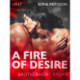 A Fire of Desire - Erotic Short Story