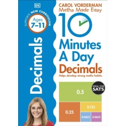10 Minutes A Day Decimals, Ages 7-11 (Key Stage 2): Supports the National Curriculum, Helps Develop Strong Maths Skills