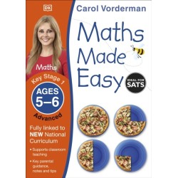 Maths Made Easy: Advanced, Ages 5-6 (Key Stage 1): Supports the National Curriculum, Maths Exercise Book