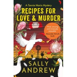 Recipes for Love and Murder: A Tannie Maria Mystery