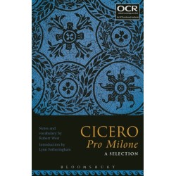 Cicero Pro Milone: A Selection