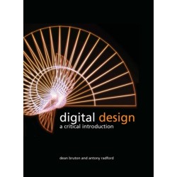 Digital Design: A Critical Introduction