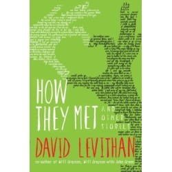 How They Met and Other Stories
