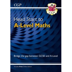 Head Start to A-Level Maths (with Online Edition)
