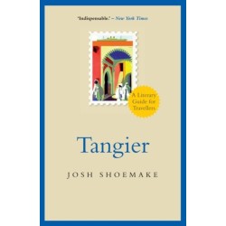 Tangier: A Literary Guide For Travellers