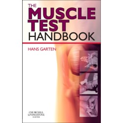 The Muscle Test Handbook: Functional Assessment, Myofascial Trigger Points and Meridian Relationships