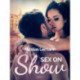 Sex on Show - erotic short story