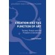 Creation and the Function of Art: Techne, Poiesis and the Problem of Aesthetics