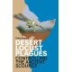Desert Locust Plagues: Controlling the Ancient Scourge