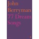 77 Dream Songs