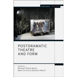 Postdramatic Theatre and Form