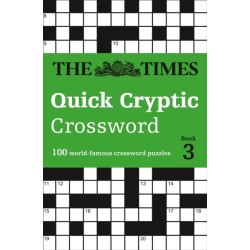 The Times Quick Cryptic Crossword Book 3: 100 World-Famous Crossword Puzzles