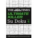 The Times Ultimate Killer Su Doku Book 4: 120 Challenging Puzzles from the Times