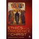 Ethics in the Presence of Christ