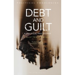 Debt and Guilt: A Political Philosophy