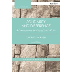 Solidarity and Difference: A Contemporary Reading of Paul's Ethics