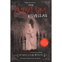 The Asylum Novellas: The Scarlets, The Bone Artists, The Warden