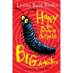 Harry the Poisonous Centipede’s Big Adventure