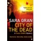 City of the Dead: A Claire DeWitt Mystery