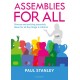 Assemblies for All: Diverse and exciting assembly ideas for all Key Stage 2 children