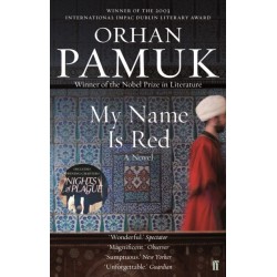 My Name Is Red: Winner of the Nobel Prize in Literature