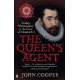 The Queen's Agent: Francis Walsingham at the Court of Elizabeth I