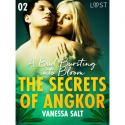 The Secrets of Angkor 2: A Bud Bursting into Bloom - Erotic Short Story