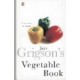 Jane Grigson's Vegetable Book