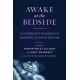 Awake at the Bedside: Contemplative Palliative and End of Life Care