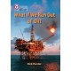 What If We Run Out of Oil?: Band 18/Pearl