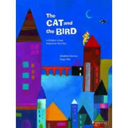 The Cat and the Bird: A Children's Book Inspired by Paul Klee