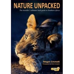 Nature Unpacked: The traveller’s ultimate bush guide to Southern Africa