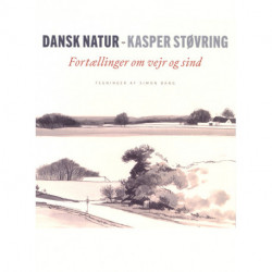 Dansk natur: fortællinger om vejr og sind