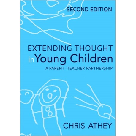 Extending Thought in Young Children: A Parent - Teacher Partnership