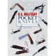 The Complete Book of U.S. Military Pocket Knives: From the Revolutionary War to the Present