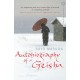 Autobiography Of A Geisha