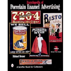 Encyclopedia of Porcelain Enamel Advertising