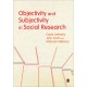 Objectivity and Subjectivity in Social Research