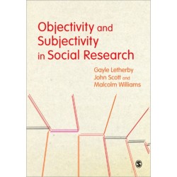 Objectivity and Subjectivity in Social Research