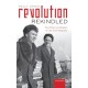 Revolution Rekindled: The Writers and Readers of Late Soviet Biography