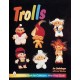 Trolls
