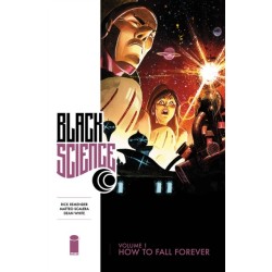 Black Science Volume 1: How to Fall Forever