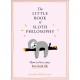 The Little Book of Sloth Philosophy