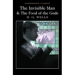 The Invisible Man and The Food of the Gods