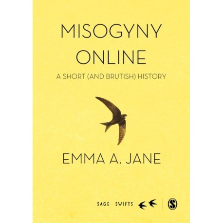 Misogyny Online: A Short (and Brutish) History
